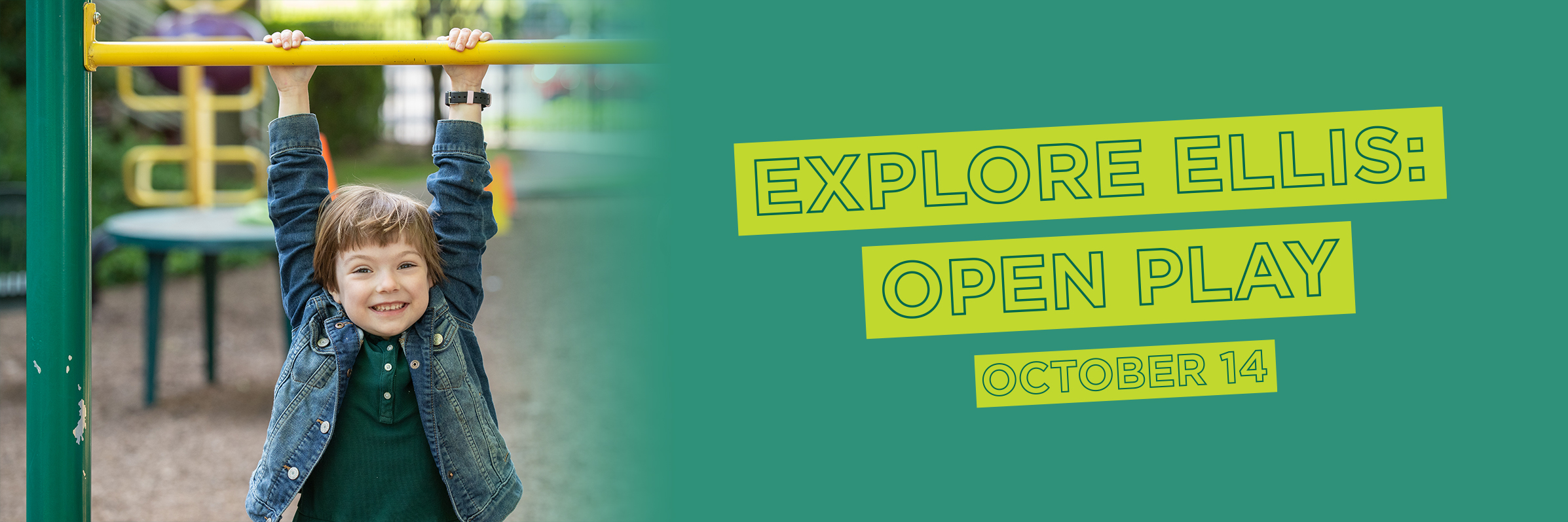 Explore Ellis: Open Play
